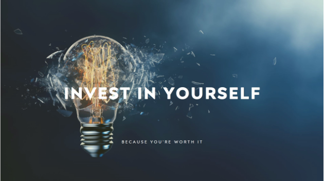 Investing in Yourself